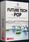 Future Tech pop风格血清预设包