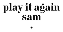 Play It Again Sam（电音厂牌）